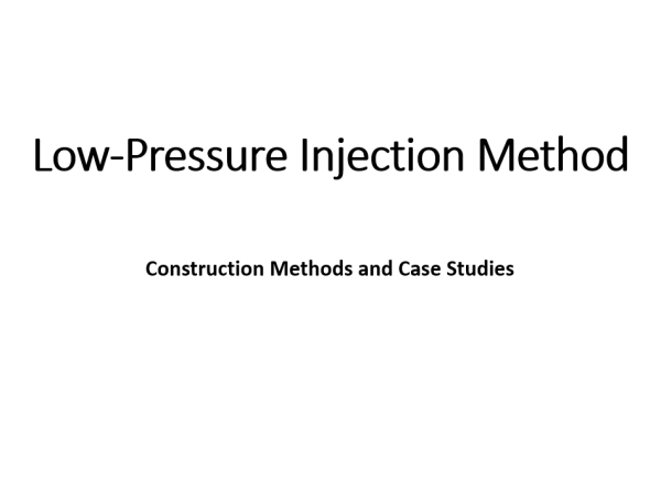 Low-pressure Injection Method